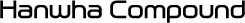Hanwha Compound